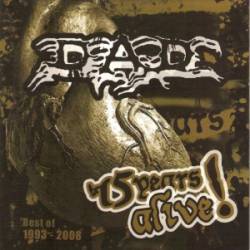 DAD (CZ) : 15 Years Alive!